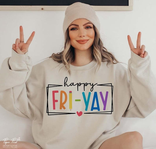 Happy Fri-yay Shirt, Funny friday Weekend Shirt, Teacher Appreciation Shirt, Gifts for Teacher Shirt , Happy Friyay! Shirt, Tgif Shirt, Back to School