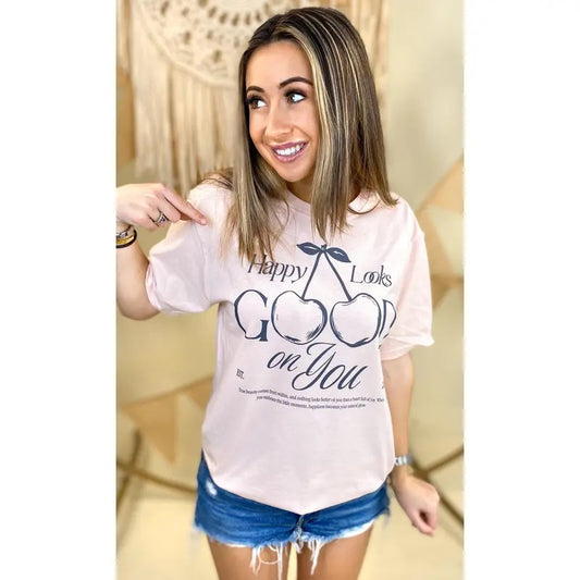 Happy Looks Good On You Graphic T-Shirt