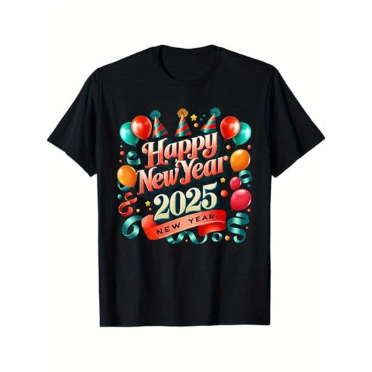Happy New Year 2025 Party - Funny New Years Eve 2025 T-Shirt. 100% Cotton, New Year 2025 gift for humorous people, Black Short Sleeve T-Shirt, S - XXXL made in usa
