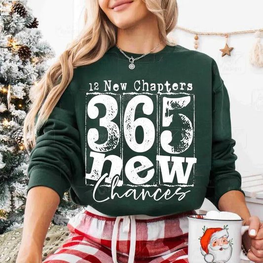 Happy New Years 12 New Chapters Sweatshirt, 365 New Chances Shirt, Retro Neww Years Eve Tee