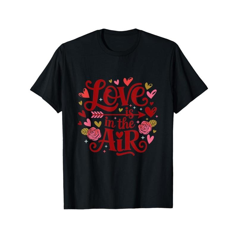 Happy Valentines Day Love Is In The Air T-Shirt made in usa