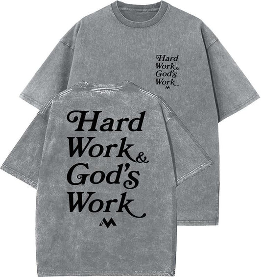 Hard Work God's Work Unisex Washed T-Shirt, Christian t shirts, Vintage 90s Graphic Tee, Gift Top Womenswear Cotton Mineral Color