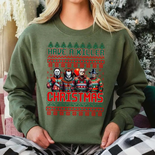 Have A Killer Christmas Sweatshirt, Merry Creepmas Killers Horror Friends Unisex Tee