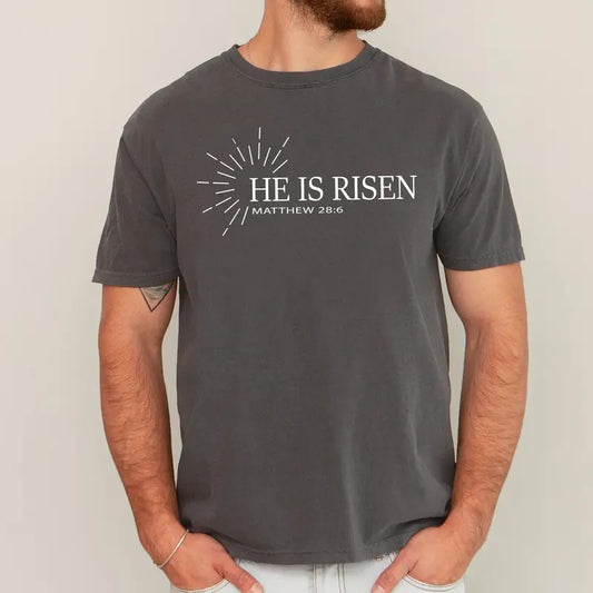 He Is Risen, Matthew, Christian, Jesus, Gospel, Faith, Saved Tshirt, Comfort Colors Tshirt, Men's Tee
