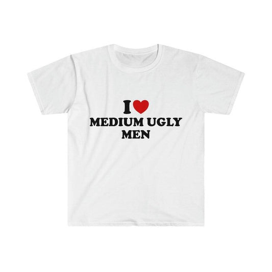 Funny Meme Shirt, I Love / Heart Medium Ugly Men 2000's Style Tee, Gift Unisex T-Shirt