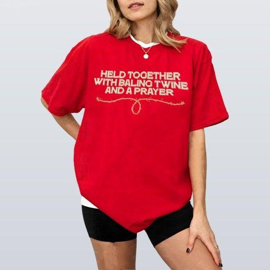 Held Together With Baling Twine And A Prayer T-shirt Retro Graphic Gift For Her