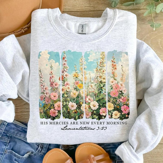 His Mercies are New Every Morning DTF Transfers - THIS IS NOT A SHIRT