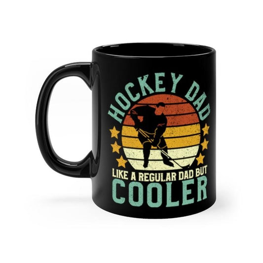 Hockey Dad Like A Regular Dad But Cooler, Vintage Ice Hockey Player Fan Gift, Team Coach Gift, Father's Day Retirement Gift Mug, Novelty Coffee Mug, Gifts For Him Men, 11 15oz Ceramic Cup