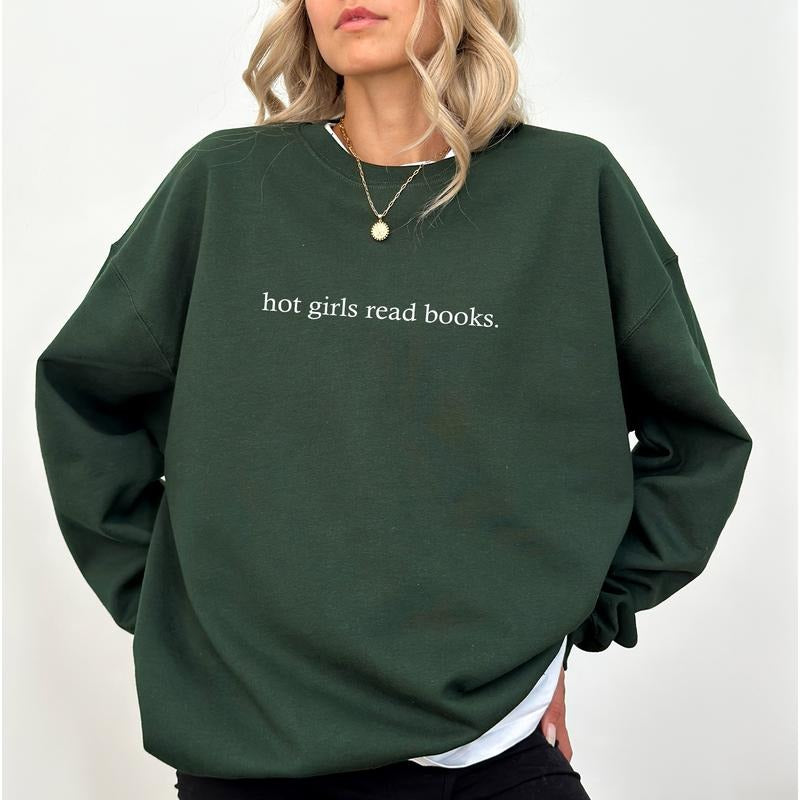 Hot Girls Read Books Sweatshirt, Book Lovers Crewneck, Bookish Long Sleeves Pullover, Reading Lovers Sweatshirt, Christmas Gifts For Her