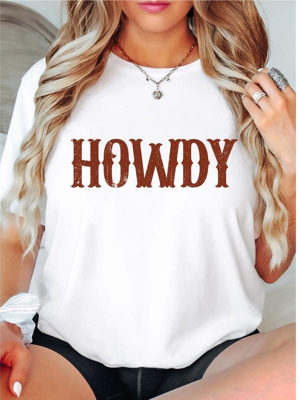 Howdy T-Shirt, Vintage Howdy Shirt, Western Cowgirl Tee, Country Women Tee, Western Short Sleeve, Texas Shirt, Southern Woman T-Shirt, Rodeo..