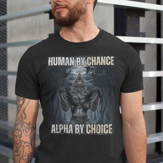 Human By Chance Alpha By Choice Shirt, Alpha By Choice shirt, Funny Meme Shirts, Mental Health Shirt, Wolf Sigma, Wolves Vintage 90s Graphic