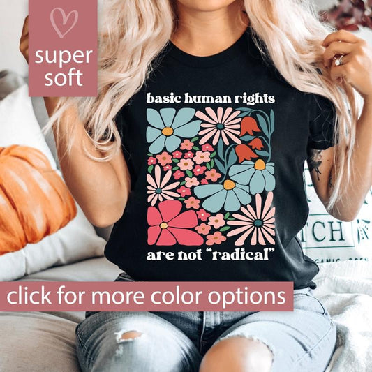 Human Rights Shirt Political Tshirt for Democrat, Equality Womens Right T Shirt, Feminism Gifts, Floral Equality T-Shirt, Feminist Gift Tee