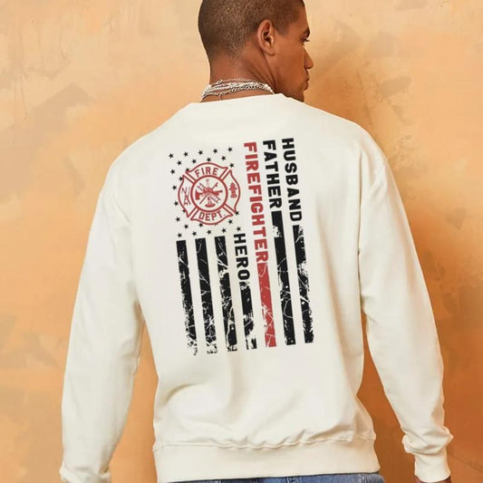 Husband Father Firefighter Hero Hoodie, Fathers Day Gift From Daughter, Dad Firefighter Sweater, Dad Christmas, Unisex Crewneck Pullover Tee, Casual Clothing