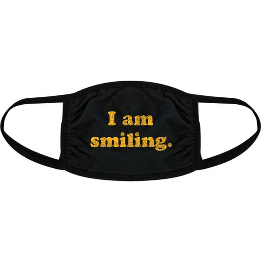 I Am Smiling Face Mask Funny Happy Face Novelty Graphic Nose And Mouth Covering Funny Masks for Adults Funny Motivational  Novelty Masks for Adults Black