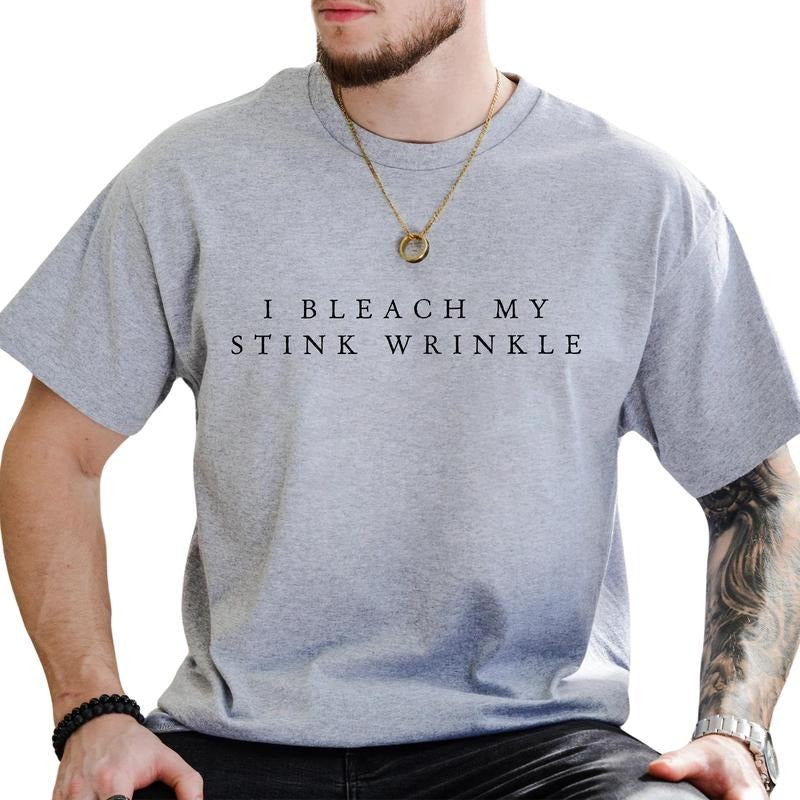 I Bleach My stink Graphic Tee, Cool Men Tee, Funny Meme Shirt, Humorous T-shirt, Silly Weird Gift For Him