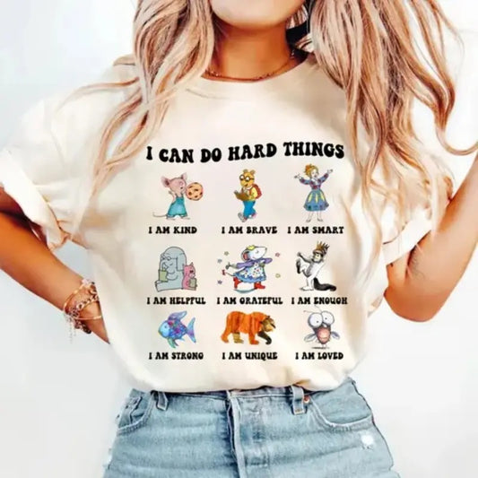 I Can Do Hard Things Shirt, Book Lover Shirt, I Still Read Children's Books Shirt, Funny Teacher Shirt, Kindergarten Teacher Shirt