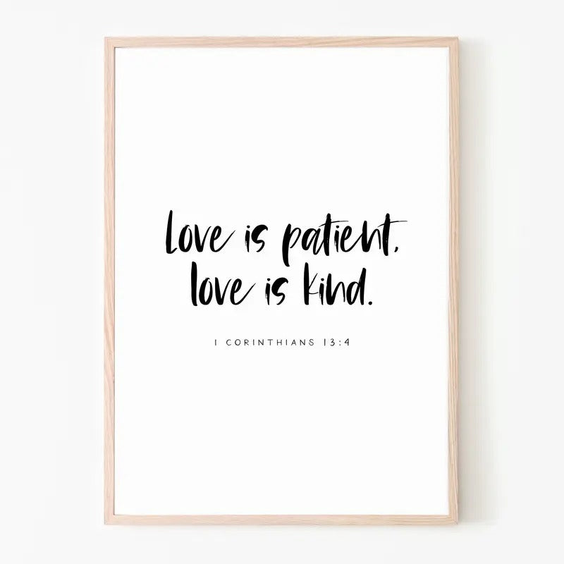 I Corinthians 13:4, Love Is Patient, Love Is Kind Print, Scriptures On Love, Love Bible Verse Printable Poster Prints No Frame, Gifts For Men Women Art Prints, Wall Art Home Decor, Gifts For Birthday Christmas Artwork Landscape Photo Ornaments