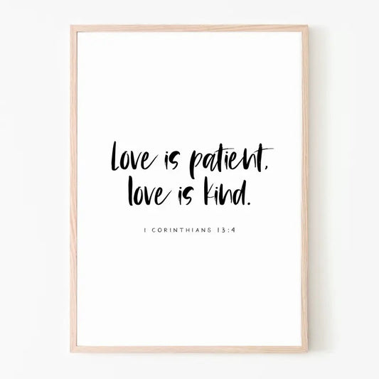 I Corinthians 13:4, Love Is Patient, Love Is Kind Print, Scriptures On Love, Love Bible Verse Printable Poster Prints No Frame, Gifts For Men Women Art Prints, Wall Art Home Decor, Gifts For Birthday Christmas Artwork Landscape Photo Ornaments