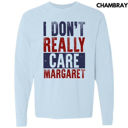 I Don't Really Care Long Sleeve Comfort Colors T-Shirt 'NLB'