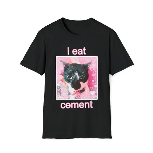 I Eat Cement Kittykittyivy Cat Unisex Style T-Shirt, Gift Unisex T-Shirt, Bella Canvas Crewneck Graphic Unisex T-Shirt Casual Fabric