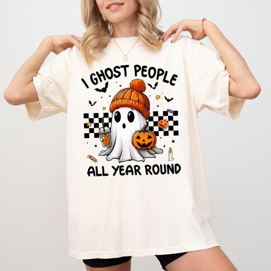I Ghost People All Year Round Comfort Colors Shirt, Funny Ghost Graphic Printed Tee, Funny Halloween Unisex Unhinged Shirt, Spooky Season Tee, Halloween Gift Shirt, Cute Spooky Vibes Tee, Women's Tops, Womenswear, Cotton Fabric Relaxed Fit Chic Style