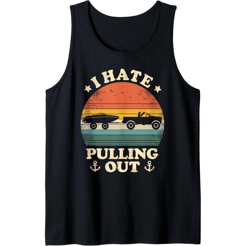 I Hate Pulling Out Vintage Boating Boat Trailer Captain Tank Top made in usa