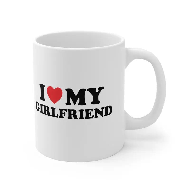I Heart My Girlfriend Coffee Mug, I Love My Girlfriend Mug, Coffee Lovers Gift, Christmas Gift For Boyfriend, Valentines Gift For Bf, 11 15oz Ceramic Cup