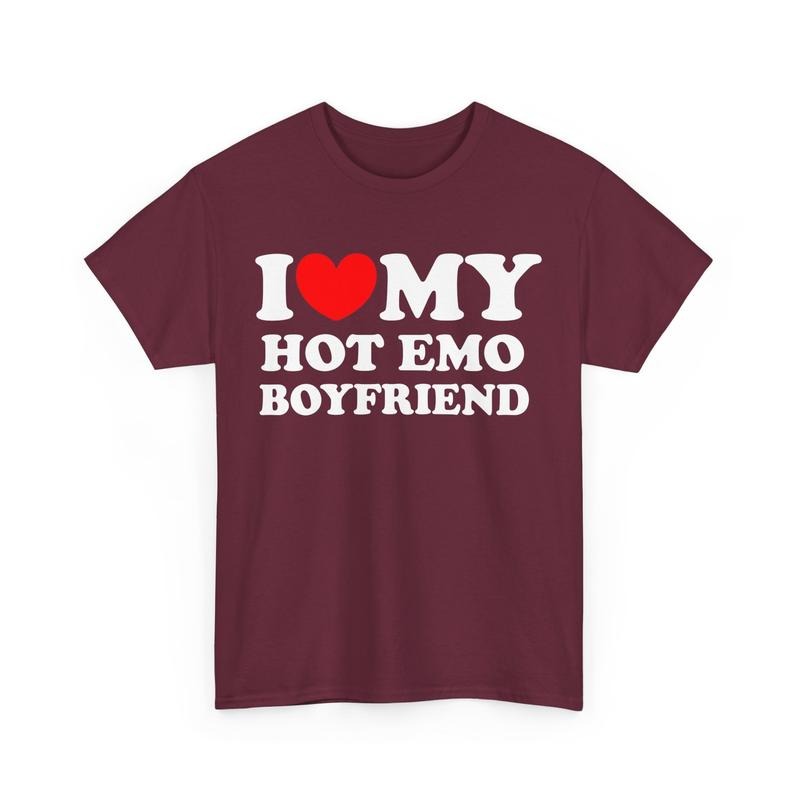 I Heart My Hot Emo Boyfriend Shirt I Love My Hot Emo Girlfriend Shirt Funny Couples Shirt Humor I Love Tee Hilarious His And Hers Shirt  T-shirt, sweater and Hoodie