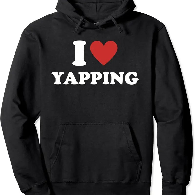I Heart Yapping, I Love Yapping Hoodie | Unisex Hooded Sweatshirt