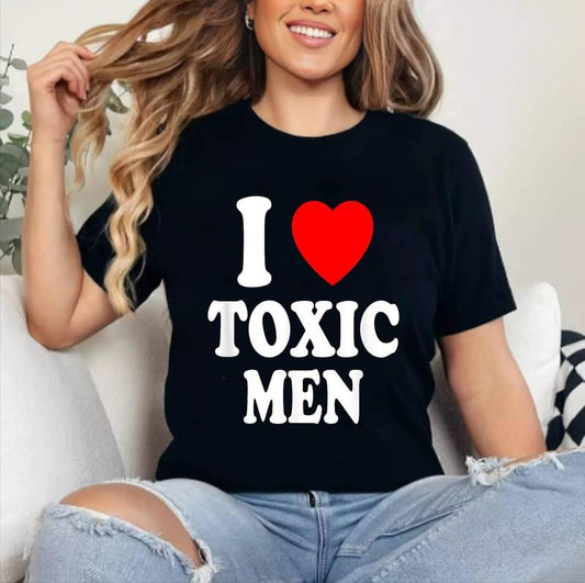 I Heart (Love) Toxic Men Hot Attraction Sexy Sarcastic T-Shirt | Cotton 100%, Crewneck, Top Womenswear