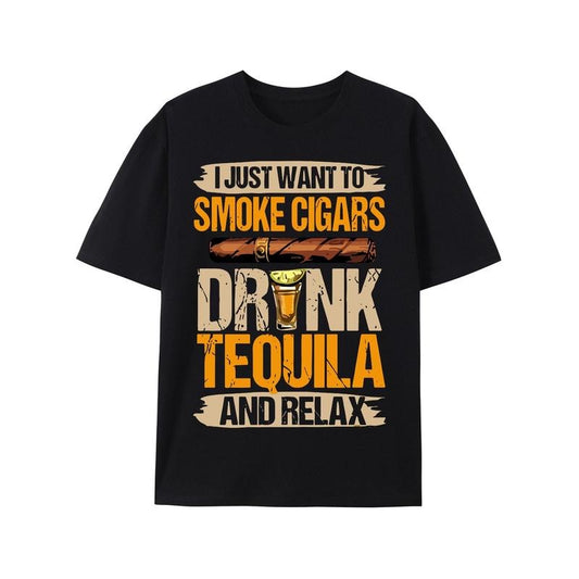 I Just Want To Smoke Cigars Shirt, Cigar Lover, Smoker Shirt, Drinking Shirt, Dad Cigar Gift, Funny Drinking Quote, Tequila Tee made in usa
