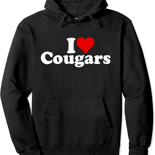 I LOVE HEART COUGARS SEXY OLDER WOMEN Pullover Hoodie | Unisex Hooded Sweatshirt