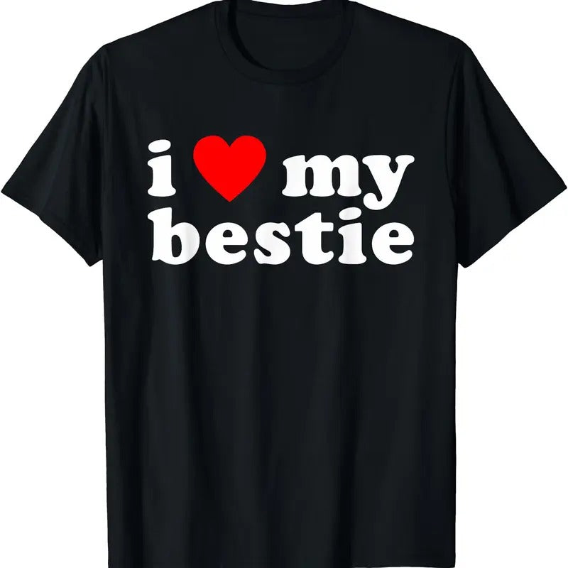 I LOVE MY BESTIE Best Friend BFF Cute Matching Friends Heart T-Shirt | Unisex Cotton Tee Gift, Size S-5XL