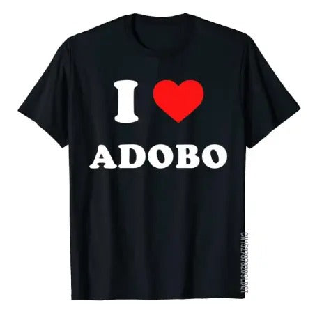 I Love Adobo Filipino Food Philippines Premium T-Shirt Designer Male T Shirt Slim Fit Tops & Tees Cotton Printed, Gift For Him, Gift For Her, I love T-Shirt, I heart shirt, Love Shirt, Unisex Shirt