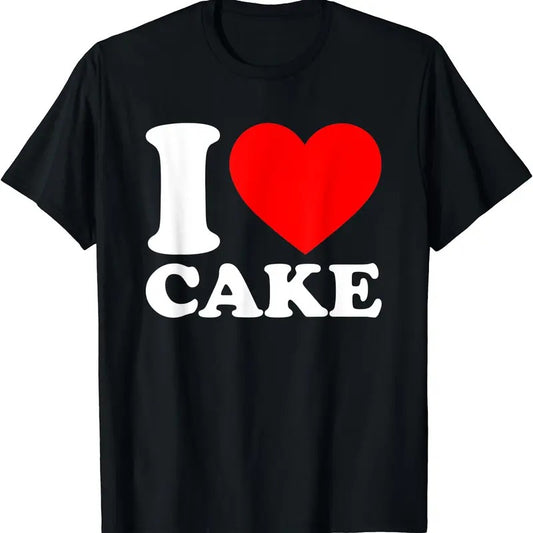 I Love Cake Shirt I Heart Cake Food Lover I Love Cake T-Shirt | Unisex Cotton Tee Gift, Size S-5XL