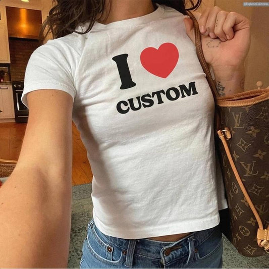 I Love Custom Text Baby Tee, I Heart Personalized Croptop Shirt, Y2K Custom 90s TShirt, Trendy Y2K Clothing , Global Trending Outfits