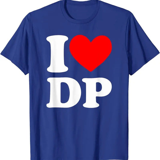 I Love DP Shirt, I heart DP T-Shirt | Unisex Cotton Tee, Size S-5XL