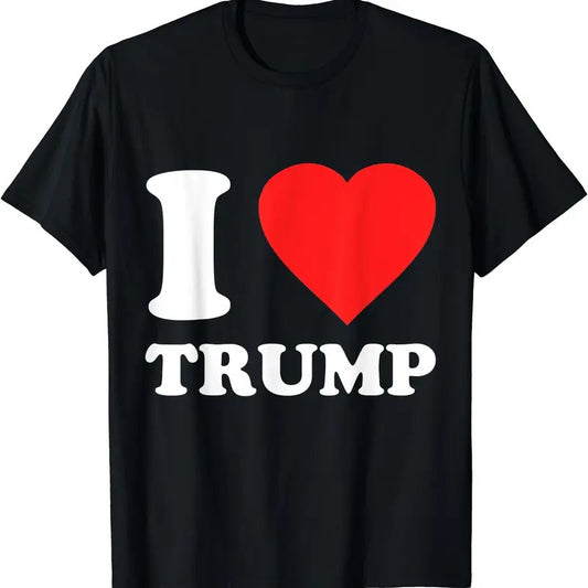 I Love Donald Trump T-Shirt | Unisex Cotton Tee, Size S-5XL