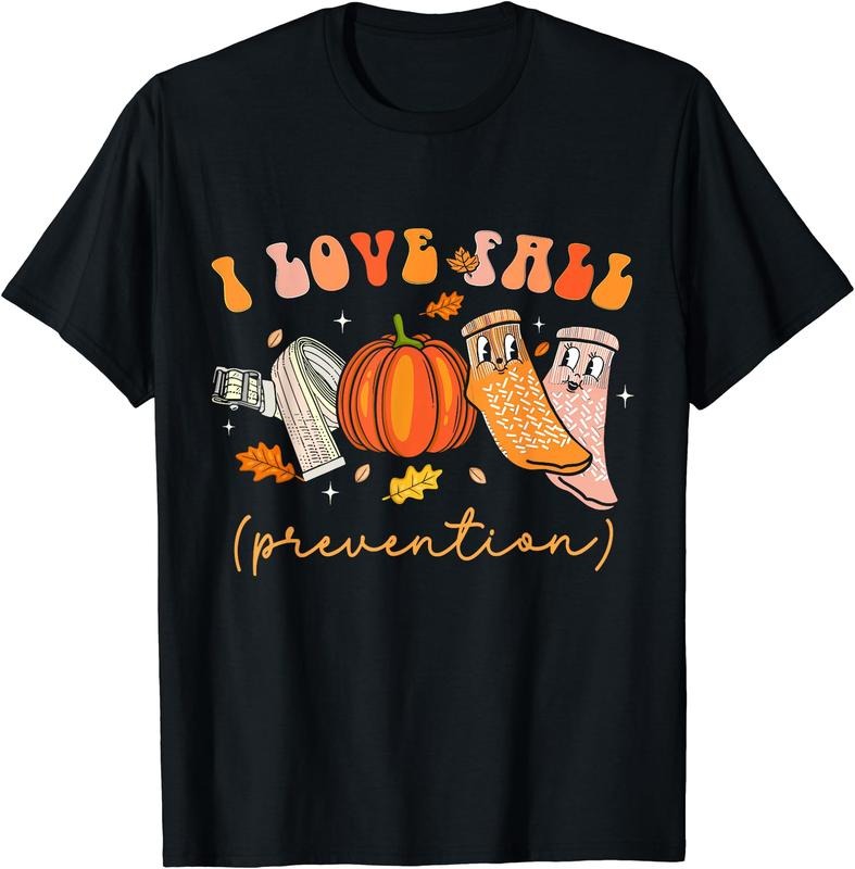 I Love Fall Prevention | Fall Physical Therapy T-Shirt | Unisex Cotton Tee, Short Sleeve, Size S-5XL