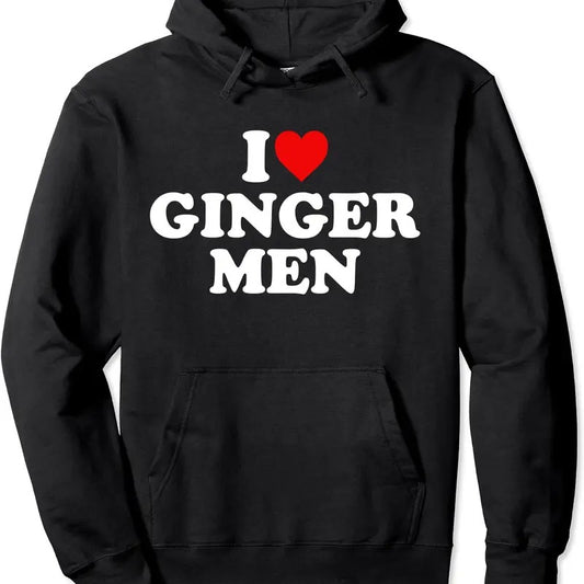 I Love Ginger Men Hoodie | Unisex Hooded Sweatshirt
