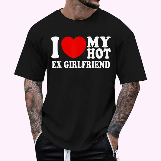 I Love Heart My Hot Ex Girlfriend MR & MRs His & Her T-Shirt - Men's Regular Fit Letter Graphic Round Neck Tee, Casual Short Sleeve, Crew Neck Shirt for Summer, Fashion Men's Top for daily Wear, Graphic Tees