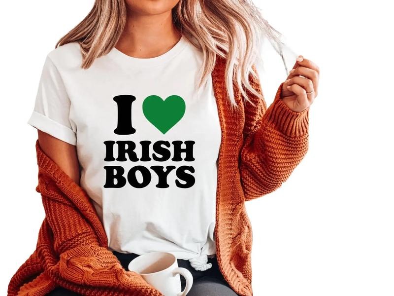 I Love Irish Boy Shirt, St. Patricks Day Women's Shirt, I Love My Boyfriend Shirt, Y2k Tee Shirt, Gift For Family Friends, Gifts Ideas For Saint Patrick's Day, Unisex Short Sleeve Tee T-Shirt Fit Top