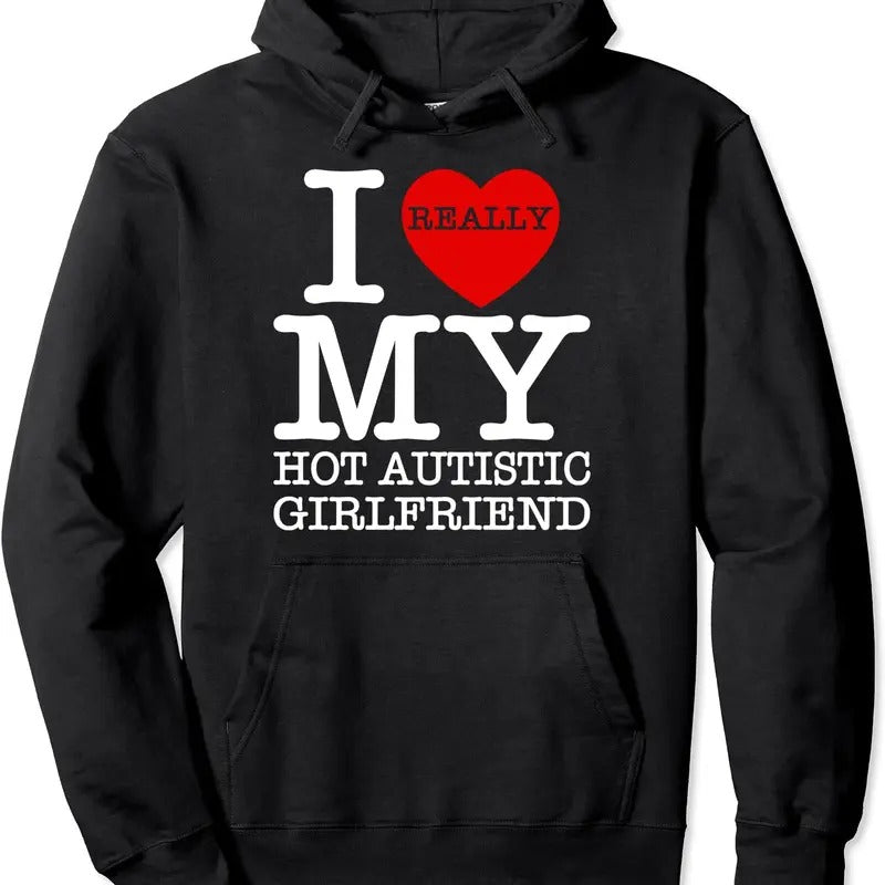 I Love My Autistic Girlfriend Heart GF Couple Valentines Day Hoodie | Unisex Hooded Sweatshirt