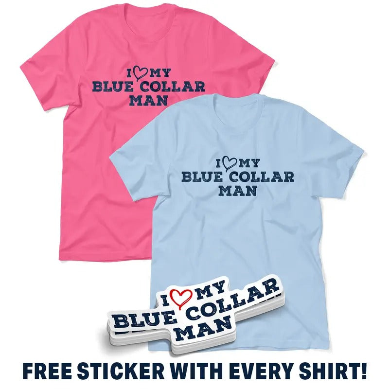 I Love My Blue Collar Man - Women's Soft Casual T-Shirt