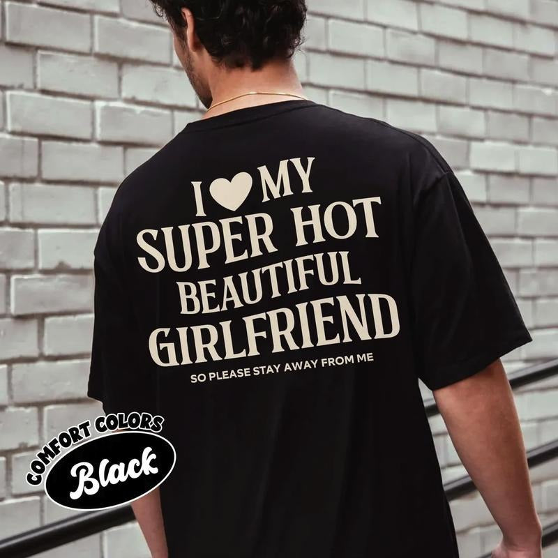 I Love My Girlfriend Comfort Colors Shirt, Funny Boyfriend Gift, I Heart My Girlfriend Shirts, Valentine Shirt Gift, Hot Girlfriend TShirt
