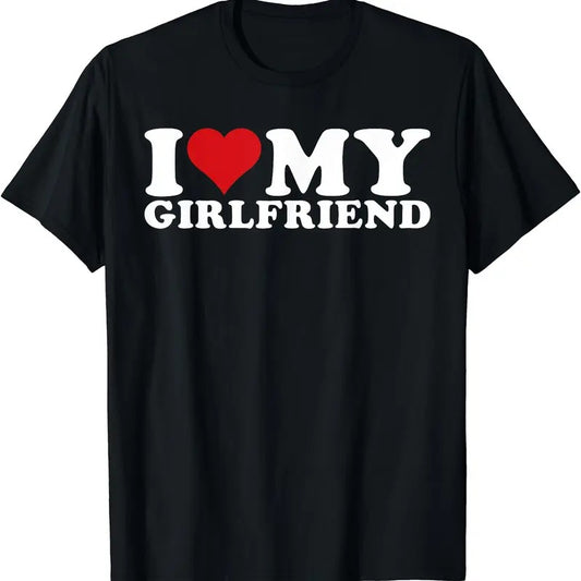 I Love My Girlfriend I Heart My Girlfriend GF T-Shirt | Unisex cotton tee, Crewneck, Shortsleeve, Menswear Top