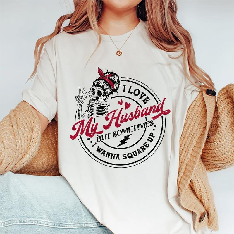 I Love My Husband Shirt, Funny Square Up T-Shirt, Wife Life Tee, Funny Gift For Wife, Funny Graphic Top For Women, Lady's Casual Style, Cotton Fabric Tees For Women, Soft Fabric Tops, Women Daily Basic Outfits, Gift For Her