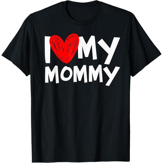 I Love My Mommy Shirt I Heart My Mom Tshirt T-Shirt made in usa