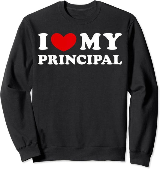 I Love My Principal Shirt, I Heart My Principal Unisex Crewneck Sweatshirt