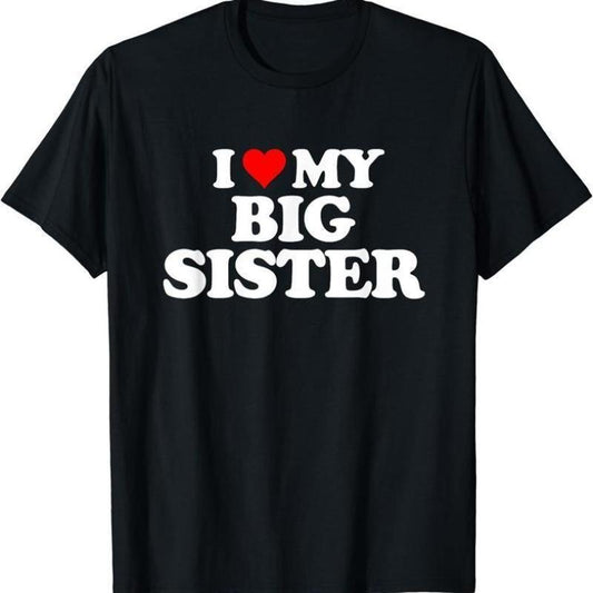 I Love My Sister T-shirt, I Heart My Sister Sweatshirt, Sibling Tee Hoodie, Brother Gift, Sister Shirt For Him, I Love My T-shirt